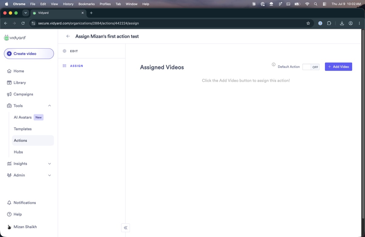 Empty assigned videos screen after creating an action
