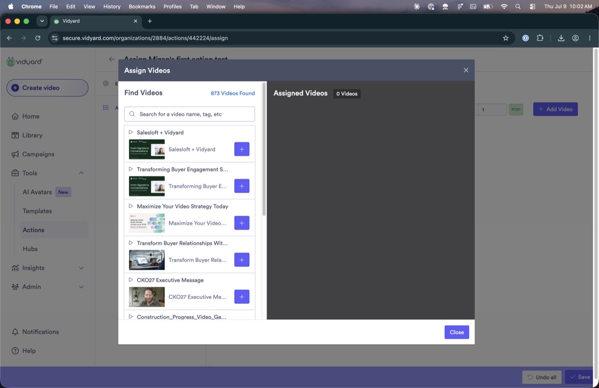 Assign Videos dialog with a video assigned